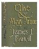 0883730715 Farrell, James T. (James Thomas) (1904-1979), Olive and Mary Anne / James T. Farrell ; [Ill. by Joseph Graham]