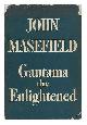 Masefield, John (1878-1967), Gautama the Enlightened