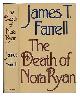 0385134509 Farrell, James T. (James Thomas) (1904-1979), The Death of Nora Ryan