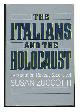 1870015037 Zuccotti, Susan (1940-?), The Italians and the Holocaust : Persecution, Rescue, and Survival