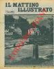  -, La Venezia Giulia devastata da uno spaventoso nubifragio : la diga dell'Idria travolta dalle acque del fiume in piena.