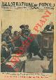  D'ANTONA Mario -, Tragedia in tribunale. A Parigi, durante lo svolgimento di un processo contro una fattucchiera che aveva indotto al furto il giovine amante, costui balzava d'improvviso contro la donna e la accoltellava gridando: ' Io solo devo punirla! ' .
