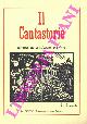  (VEZZANI Giorgio) -, Il Cantastorie. Rivista di tradizioni popolari. 1986.