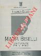  DOLCI Franco  -, Maria Biselli. Una popolana per la libertà (edito nel cinquantesimo anniversario della guerra di liberazione) .