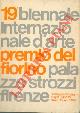  -, 19a biennale internazionale d'arte Premio del Fiorino.