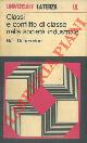  DAHRENDORF Ralf -, Classi e conflitto di classe nella società industriale.