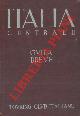  -, Italia centrale. Guida breve. Vol. II.