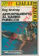  GADNEY Reg -, Appuntamento al bagno pubblico.