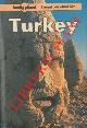  BROSNAHAN Tom -, Turkey. A travel survival kit.