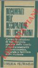  -, Documenti dell'occupazione del Liceo Parini. Milano 5-8 marzo 1968.