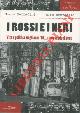  PALLADINI Marco - RENZAGLIA Miro -, I Rossi e i Neri. Vita e politica negli anni Settanta...ripensandoci bene.