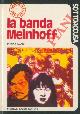  NASSI Enrico -, La banda Meinhoff.