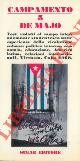  (NATOLI Piero) -, Campamento 5 de majo. Testi redatti al campo internazionale studentesco sulle esperienze della rivoluzione cubana : politica interna, economia, educazione, America latina, relazioni internazionali, Vietnam. Cuba 1968.