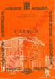  (Teatro Regio di Parma) -, Stagione lirica 1983 - 1984. Carmen. Musica di Georges Bizet.