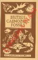  (WHITE Errol) -, British caenozoic fossils. (Tertiary and quaternary) . Third edition.