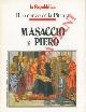  (DELL'ARTI Giorgio) -, Masaccio e Piero.