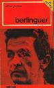  GORRESIO Vittorio -, Berlinguer.