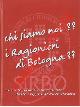  (TABARRONI Fabrizio - ERA Ermanno - RAGAZZI Amedeo) -, Chi siamo noi? I Ragionieri di Bologna?? . Vicende, cimeli, documenti dalle origini al duemilaotto.