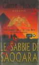 MEADE Glenn -, Le sabbie di Saqqara.