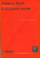 MOORE Wilbert E. -, Il mutamento sociale.