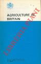  (British Information Services) -, Agriculture in Britain.