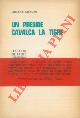  MERLINI Luciano -, Un Preside cavalca la tigre.