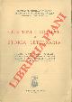  ( BOSCO U. , CALCATERRA C. , CHIARI A. , D'AMICO S. , ecc. ) -, Questioni e correnti di storia letteraria.