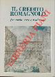  (MAIOLI Giorgio - ROVERSI Giancarlo) -, Il Credito Romagnolo fra storia, arte e tradizione. Prefazione di Romano Prodi.