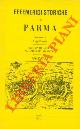  (PONCINI Luigi) -, Effemeridi storiche di Parma ordinate da Luigi Poncini. Dai tempi più antichi alla metà del XIX secolo.