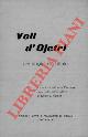  (DANESE Alfredo) -, Voli d'Ojetri. Antologia dialettale. A cura di Alfredo Danese con note introduttive di Enzo D'Agata.