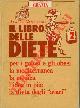  DEL VANTESINO Ada -, Il libro delle diete.