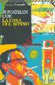  COE Jonathan -, La casa del sonno.