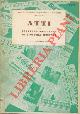  (Camera di Commercio Industria e Agricoltura di Latina) -, Atti del Convegno Nazionale di Economia Montana. 19-20 novembre 1955.