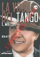  MORENO Diego -, La voce del tango. Il mio Don Carlos Gardel.