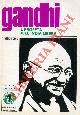  BOSCO Teresio -, Gandhi il profeta dell'India libera.