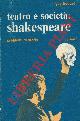  BOQUET Guy -, Teatro e società: Shakespeare.