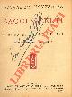  DE MONTAIGNE Michel -, Saggi scelti.