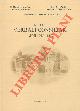  AA.VV. -, Atti dei Verbali Consiliari. Anni 1565 - 1572.