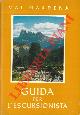  MUSSNER Norbert -, Val Gardena. Guida per l'escursionista.