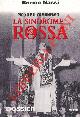  NASSI Enrico -, Pio XII e il comunismo. La sindrome rossa.