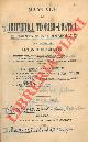  CLEMENTINI Antonio -, Manuale di aritmetica teorico-pratica elementare e commerciale del professore Antonio Clementini già direttore della Regia Scuola Normale e Tecnica in Venezia, ecc. ecc. .