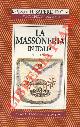  NASSI Enrico -, La Massoneria in Italia.