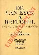  FRIEDLANDER Max -, De Van Eyck a Breughel. Les primitifs flamands.