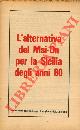  -, L'alternativa del Msi-Dn per la Sicilia degli anni '80.