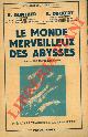  GUNTHER K. - DECKERT K. -, Le monde merveilleux des abysses.