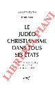  AA. VV. -, Le Judéo-Christianisme dans tous ses états.