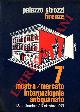  -, 7a Mostra Mercato Internazionale dell' Antiquariato. 18 Settembre - 17 Ottobre 1971. Firenze - Palazzo Strozzi.