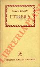 DELEDDA Grazia -, L'edera.