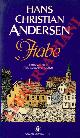  ANDERSEN Hans Christian -, Fiabe. Traduzione di Anna Cambieri. Scelta e introduzione di Alda Castagnoli Manghi.