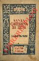  JOERGENSEN Giovanni -, Santa Caterina da Siena.